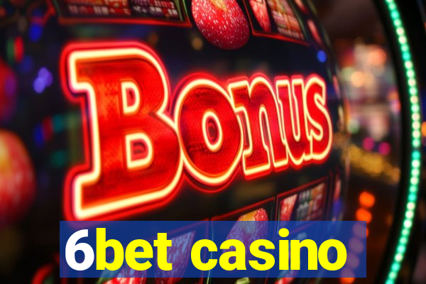 6bet casino